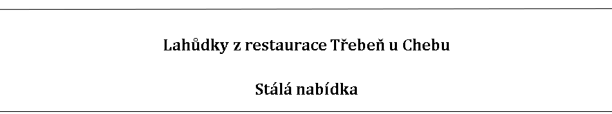 lahůdky stálá nabídka